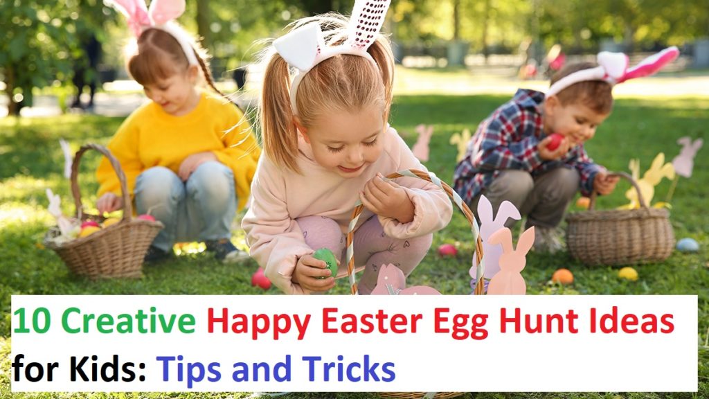 Happy-Easter-Egg-Hunt-Ideas-for-Kids