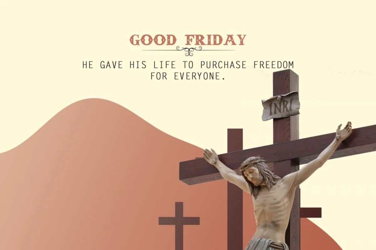 Good Friday Messages to Share with Your Loved Ones
